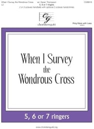 When I Survey the Wondrous Cross Handbell sheet music cover Thumbnail